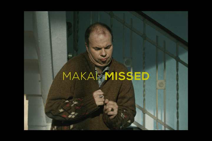 57 Makai - Missed