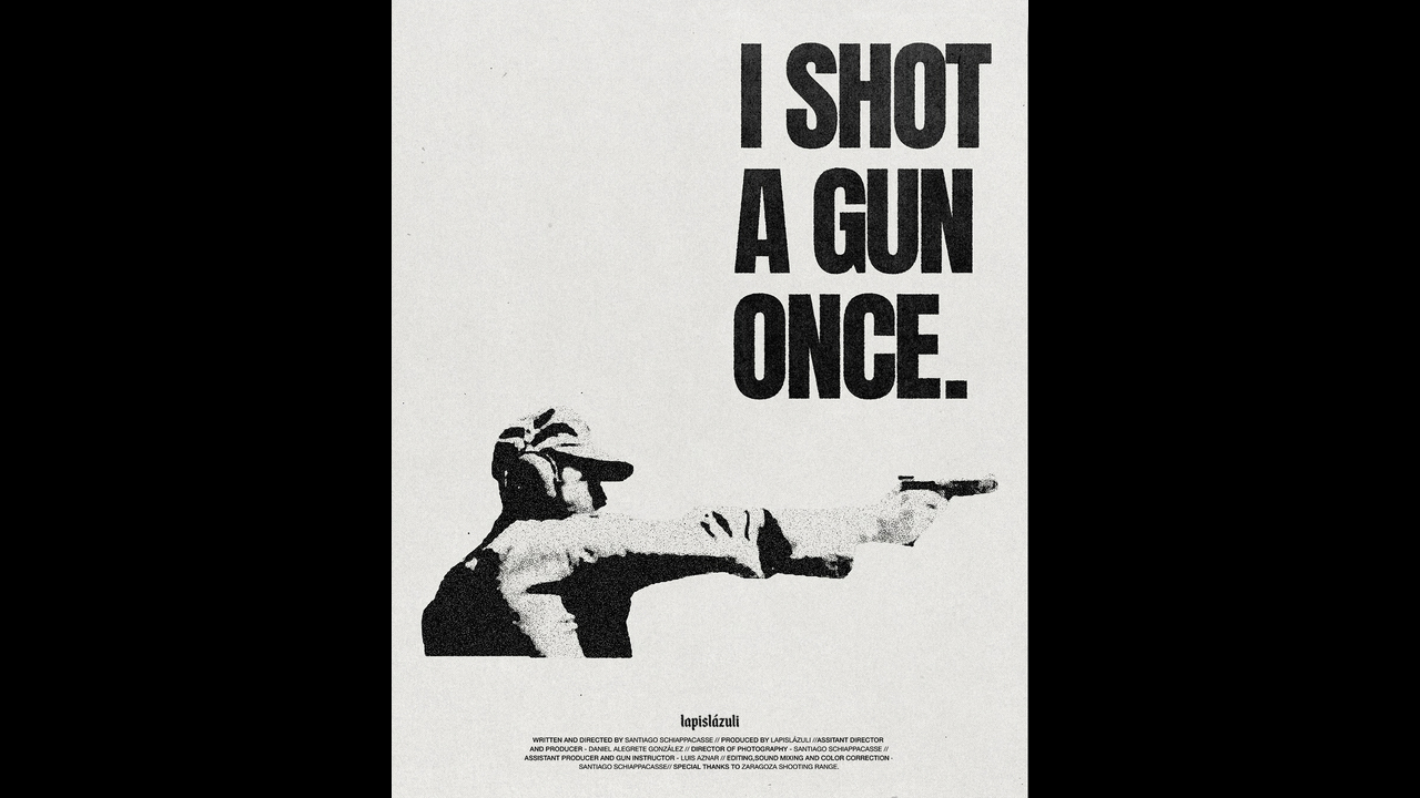 I Shot a Gun Once - Lapislazuli - -