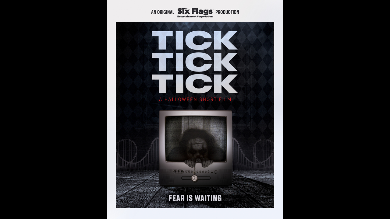 Tick Tick Tick - Six Flags Season Pass - Six Flags Entertainment Corporation