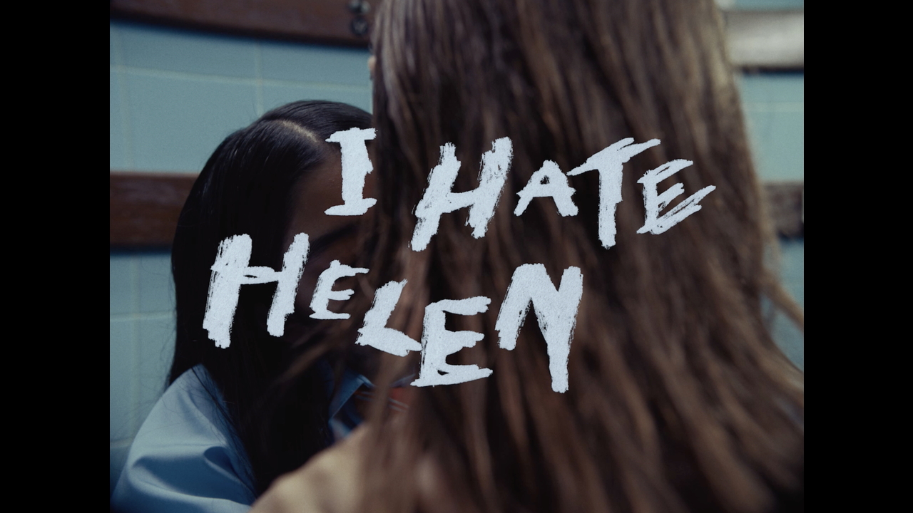 I Hate Helen - Katie Lambert - Martha McGuirk, Rosie Brear