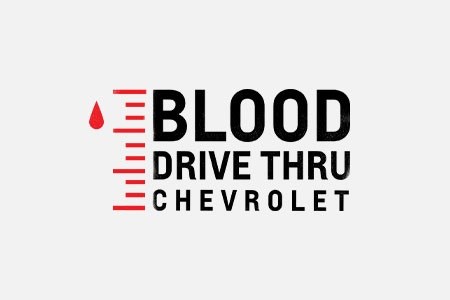 Blood Drive Thru - Blood Drive Thru - Chevrolet