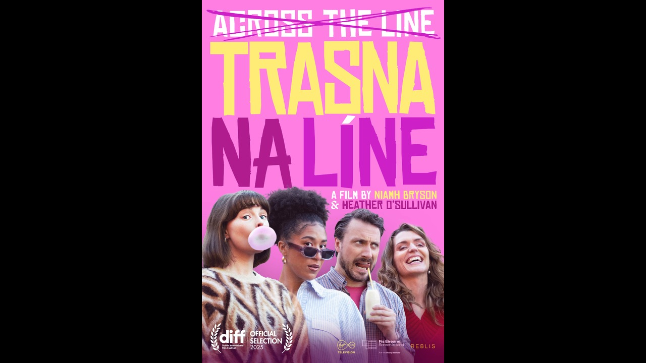 Trasna Na Líne - Niamh Bryson - Lisa Turnbull Daly, Rosie Sorrell