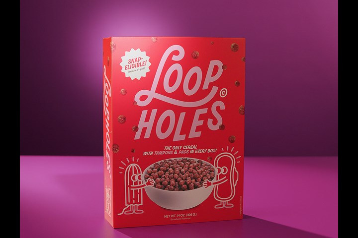 Loopholes - PERIOD., Free the Period, No More Secrets, The Flow Initiative, Ignite, August, Off-Limits Cereal - PERIOD., Free the Period, No More Secrets, The Flow Initiative, Ignite, August, Off-Limits Cereal