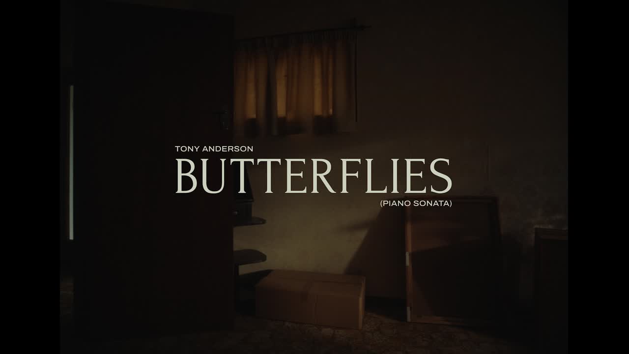 Tony Anderson - “Butterflies (Piano Sonata)” - Trust - 