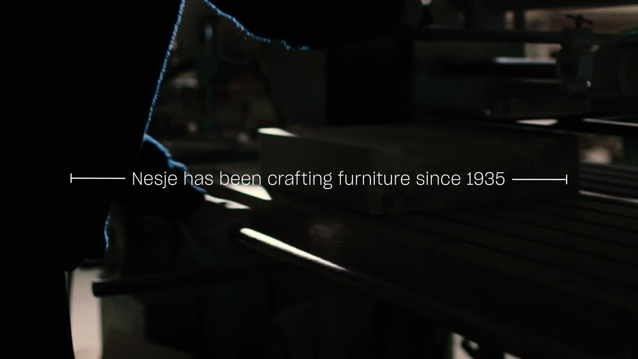 Quality through generations - Furniture production - Nesje