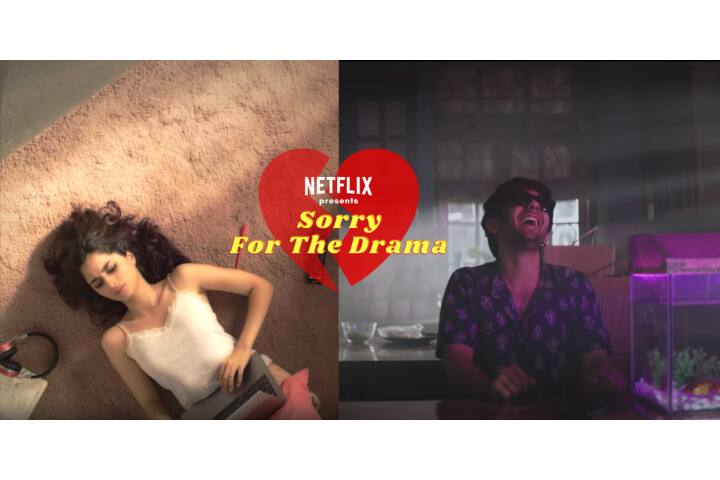Netflix Sorry For The Drama - Netflix India - Netflix India