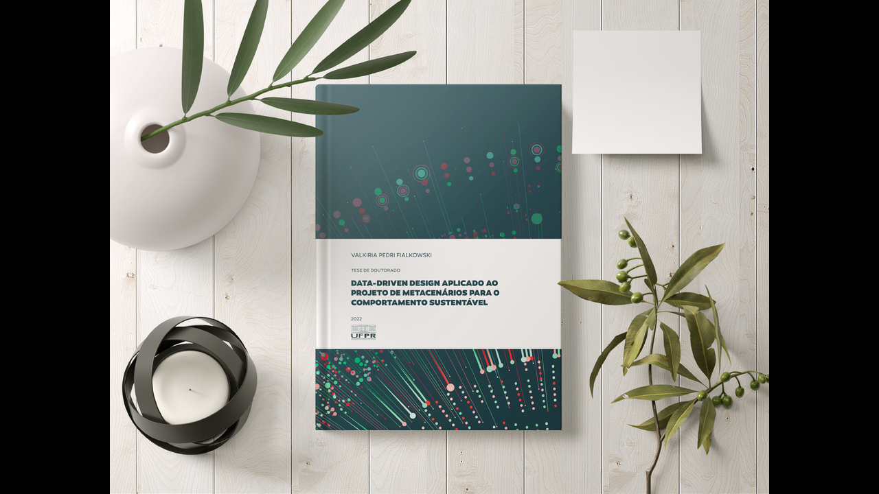 DATA-DRIVEN DESIGN APLICADO AO PROJETO DE METACENÁRIOS PARA O COMPORTAMENTO SUSTENTÁVEL - 2022 - Valkiria Pedri Fialkowski
