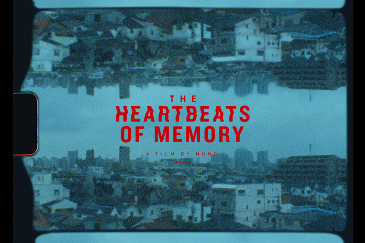 The Heartbeats of Memory - Nono Films - The Heartbeats of Memory