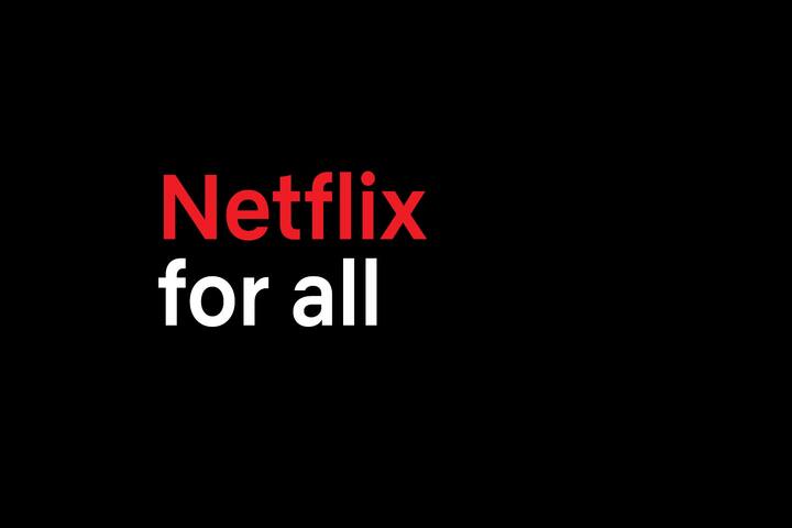 Netflix For All - Brand Campaign - Netflix - Netflix India