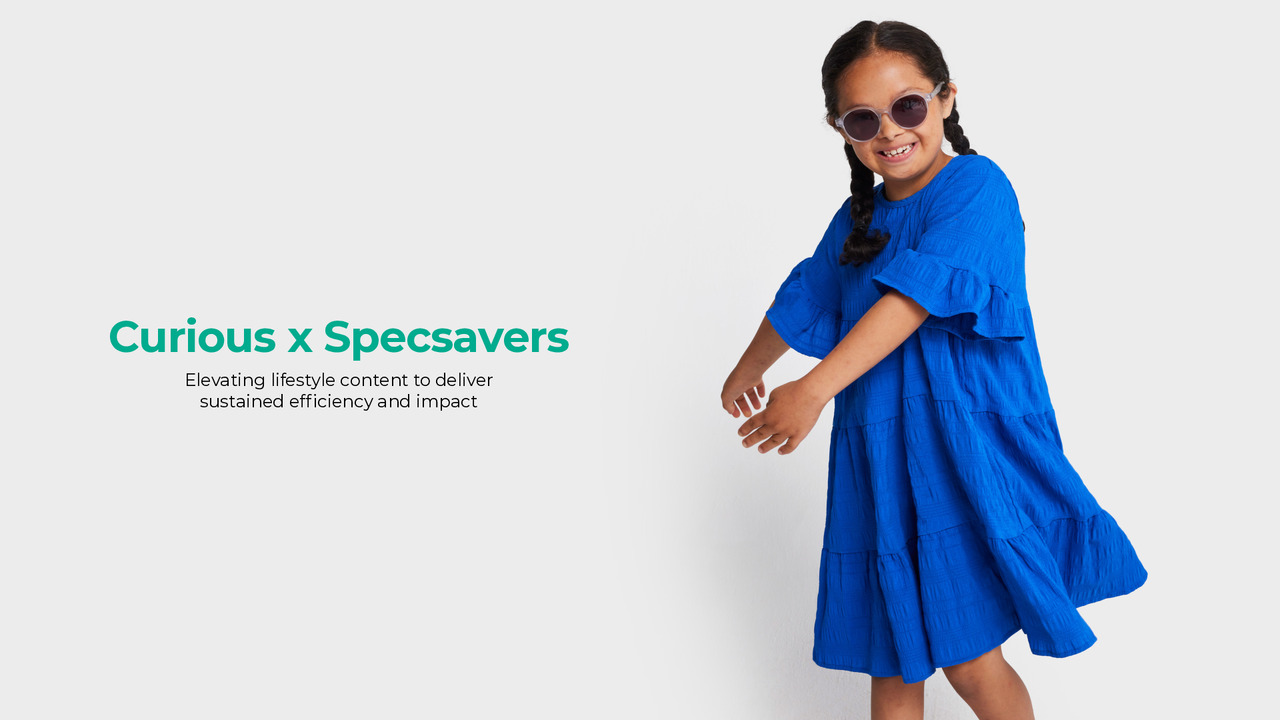Curious x Specsavers - Curious Productions - We delivered high-impact lifestyle content for Specsavers through a streamlined shoot using hybrid locations and a crew capturing video and photography. Assets were created for cross-platform use, with a real-time review system enabling fast feedback, approvals, and alignment across global teams. Production was cut to 8 weeks, costs reduced by 30%, and 50+ unique assets delivered.