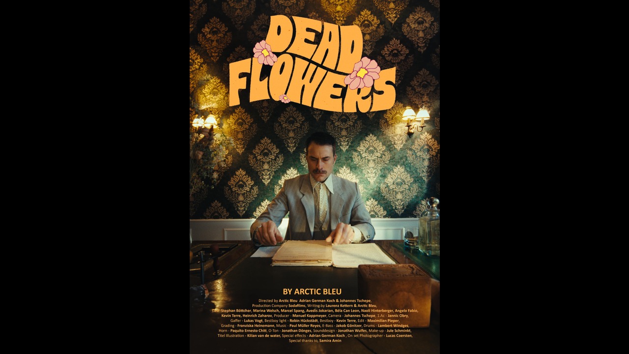 Dead Flowers - Soda Films GmbH -