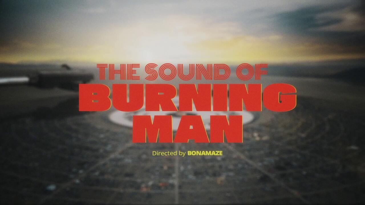 The Sound of Burning Man - - Burning Man
